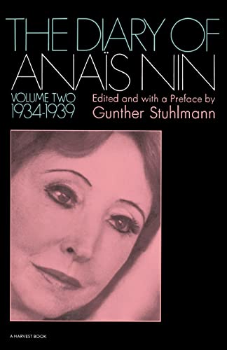 The Diary Of Anais Nin, Volume 2: Vol. 2 (1934-1939)